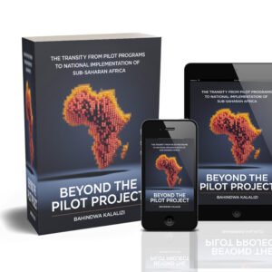 The Transity from Pilot Programs to national Implementation of Sub-Sahara Africa