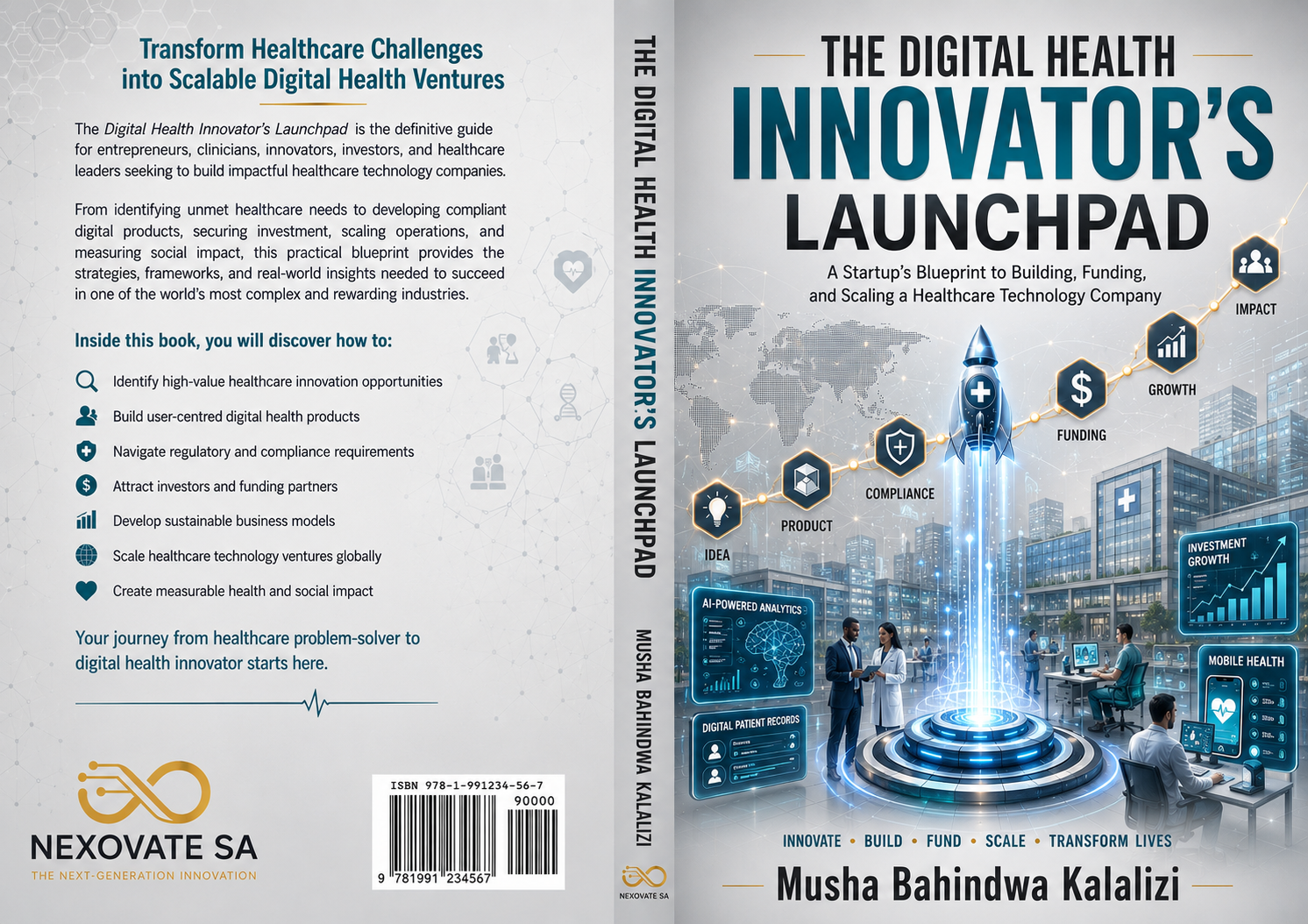 The Digital Health Innovator's Launchpad: A Startup's Blueprint to Building, Funding, and Scaling a Healthcare Technology Company